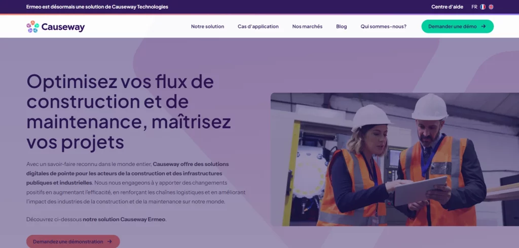 Image de la page d'accueil de Causeway, mettant en avant l'optimisation des flux de construction et de maintenance, illustrant le logiciel de rapport de maintenance Ermeo de Causeway.