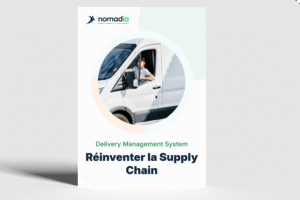 Delivery Management System : Réinventer la Supply Chain