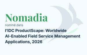 Nomadia nomme dans lIDC ProductScape  Worldwide AI Enabled Field Service Management Applications 2026 scaled