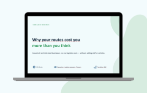 Webinar Replay: Why Your Delivery Routes Cost More Than You Think